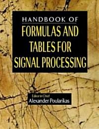 Handbook of Formulas and Tables for Signal Processing (Hardcover)