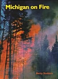 Michigan on Fire (Paperback)