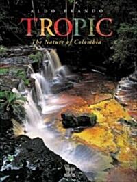 Tropic (Hardcover)