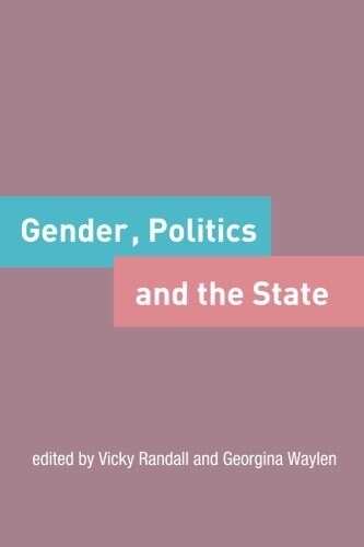 Gender, Politics and the State (Paperback)