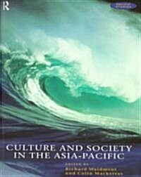 Culture and Society in the Asia-Pacific (Paperback)