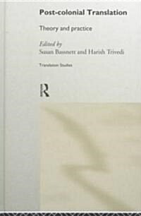 Postcolonial Translation : Theory and Practice (Hardcover)