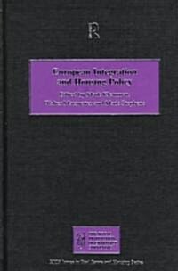 European Integration and Housing Policy (Hardcover)