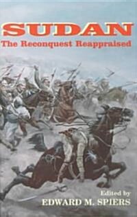 Sudan : The Reconquest Reappraised (Paperback)