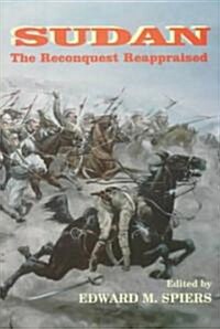 Sudan : The Reconquest Reappraised (Hardcover)