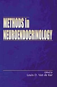 Methods in Neuroendocrinology (Paperback)