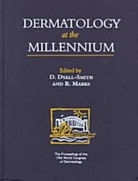 Dermatology at the Millennium (Hardcover, Illustrated)