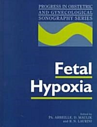 Fetal Hypoxia (Hardcover)