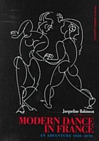 Modern Dance in France (Hardcover)