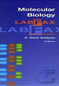 Molecular Biology Labfax: Gene Analysisvolume 2 (Hardcover, 2, Revised)