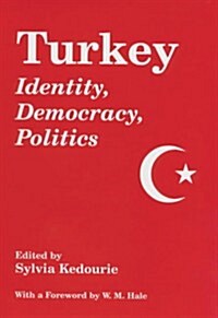 Turkey : Identity, Democracy, Politics (Paperback)