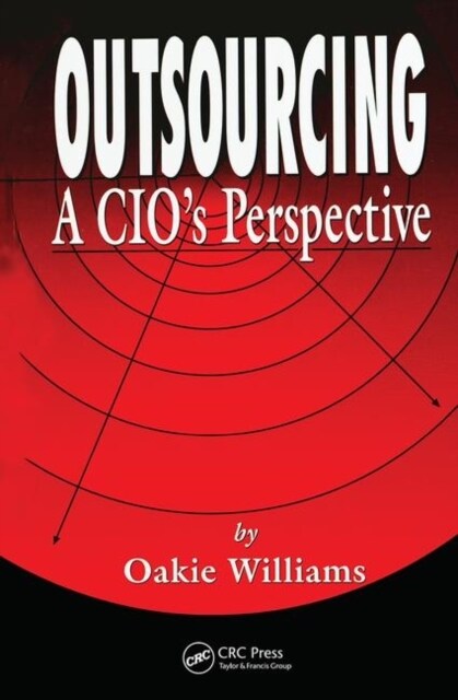 Outsourcing: A Cios Perspective (Hardcover)