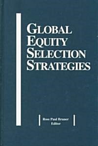 Global Equity Selection Strategies (Hardcover)