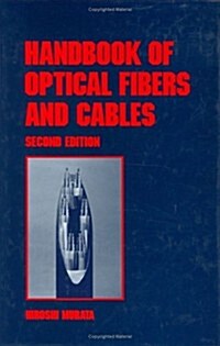 Handbook of Optical Fibers and Cables, Second Edition (Hardcover, 2)
