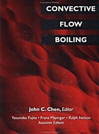 Convective Flow Boiling (Hardcover)