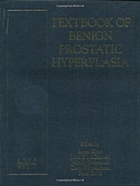 Textbook of Benign Prostatic Hyperplasia (Hardcover)