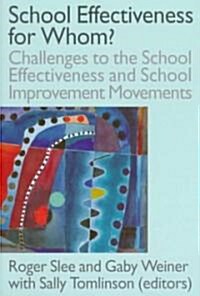 School Effectiveness for Whom? (Hardcover)