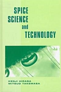 Spice Science and Technology (Hardcover)