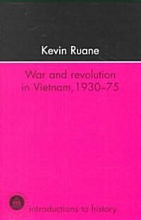 War and Revolution in Vietnam (Paperback)