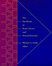 The Handbook of Brain Theory and Neural Networks (Paperback)