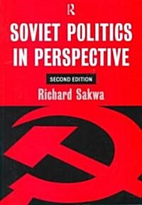 Soviet Politics : In Perspective (Paperback, 2 ed)