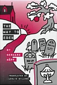 The Way to Eden (Hardcover)