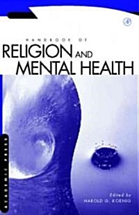 Handbook of Religion and Mental Health (Hardcover)
