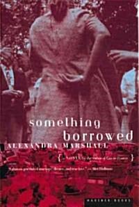 Something Borrowed (Paperback)