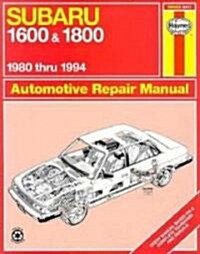 Subaru 1600 & 1800 1980-94 (Paperback, 4, Revised)