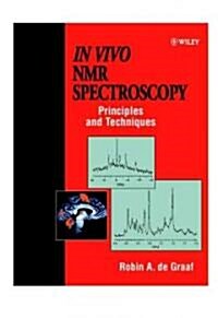 In Vivo Nmr Spectroscopy (Hardcover)