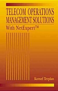 [중고] Telecom Operations Management Solutions with Netexpert: Management and Technical Perspectives (Hardcover)