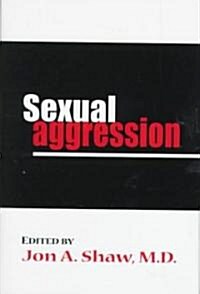 Sexual Aggression (Hardcover)