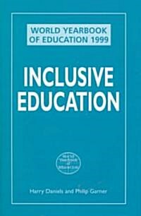 World Yearbook of Education 1999: Supporting Inclusion (Hardcover)