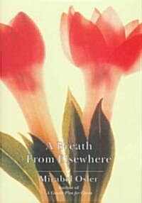 A Breath from Elsewhere (Hardcover)