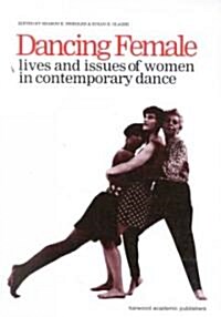 Dancing Female (Paperback)