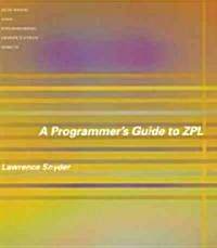 A Programmers Guide to Zpl (Paperback)