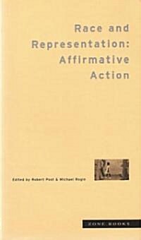 Race and Representation: Affirmative Action (Paperback)