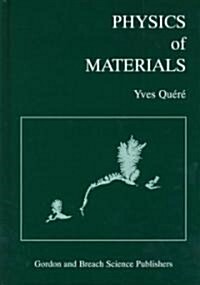Physics of Materials (Hardcover)