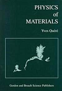 Physics of Materials (Paperback)