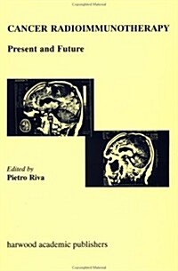 Cancer Radioimmunotherapy (Hardcover)