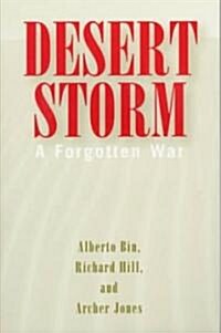 Desert Storm: A Forgotten War (Paperback)