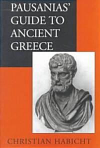 Pausanias Guide to Ancient Greece: Volume 50 (Paperback)