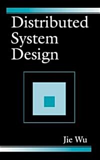 Distributed System Design (Hardcover)