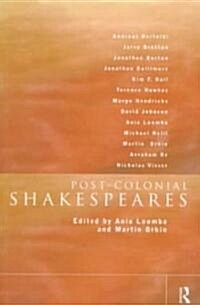 Post-Colonial Shakespeares (Paperback)