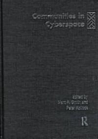 Communities in Cyberspace (Hardcover)