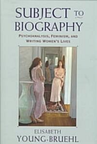 Subject to Biography (Hardcover)