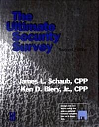 The Ultimate Security Survey (Paperback, Diskette, 2nd)