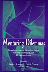 [중고] Mentoring Dilemmas (Paperback)