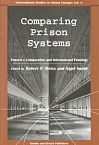 Comparing Prison Systems (Paperback)