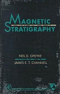 Magnetic Stratigraphy: Volume 64 (Hardcover)